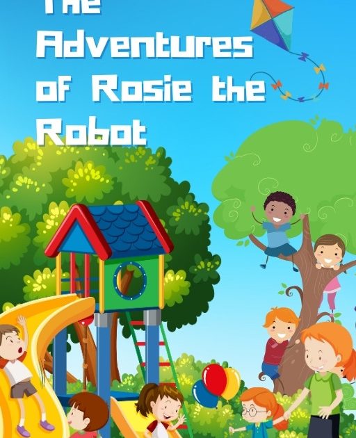 The Adventures of Rosie the Robot