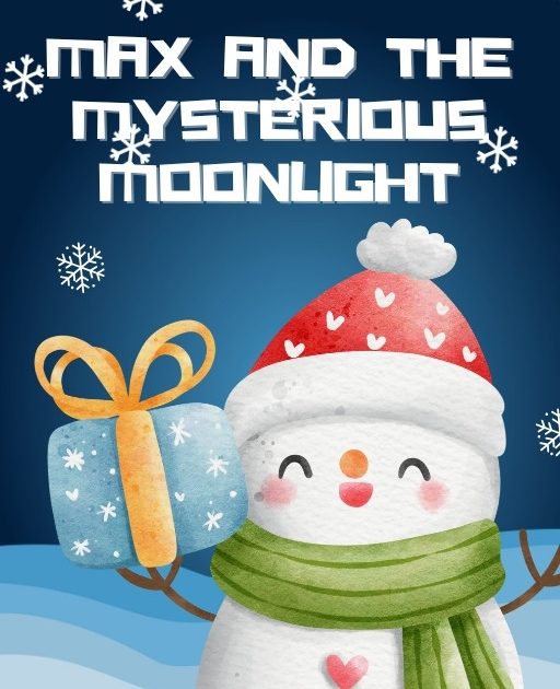 Max and the Mysterious Moonlight